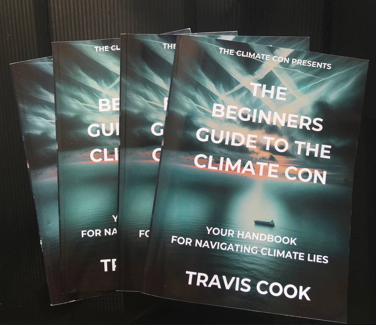 The Beginners Guide To The Climate Con Hardcopy The Great Climate Con The Beginners Guide To The Climate Con Hardcopy The Great Climate Con
