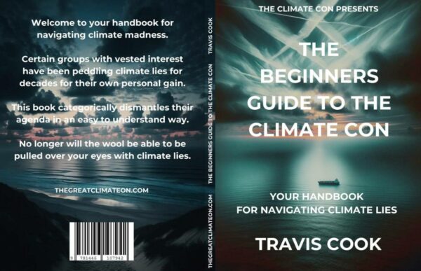 The Beginners Guide To The Climate Con