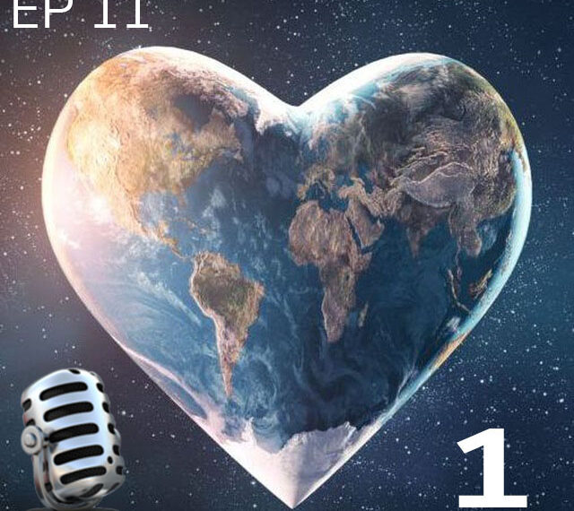 EP 11: We’re Turning The Tide But Much More Work To Do Part 1