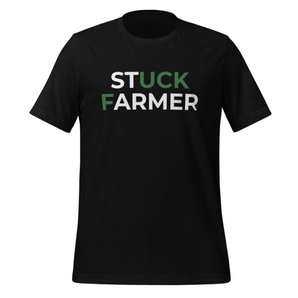 Stuck Farmer T-Shirt - Image 2
