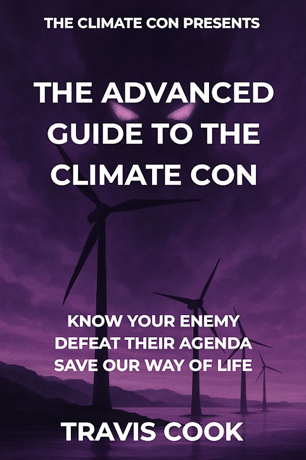 The Advanced Guide To The Climate Con by Travis Cook, book cover